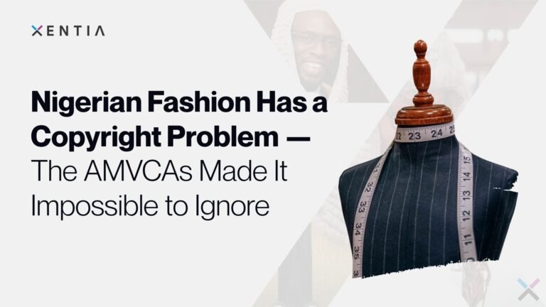 Nigerian Fashion Has a Copyright Problem — The AMVCAs Made It Impossible to Ignore