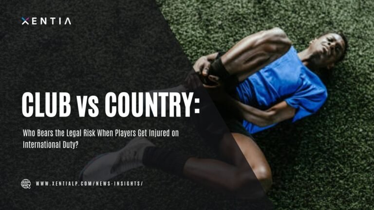 Club vs. Country: Who Bears the Legal Risk When Players Get Injured on International Duty?